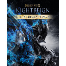 ESD Elden Ring NIGHTREIGN Deluxe Upgrade Pack